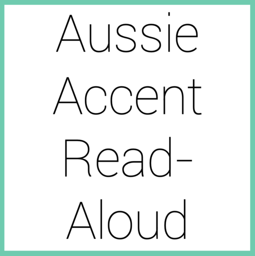 Aussie Accent Read-Aloud